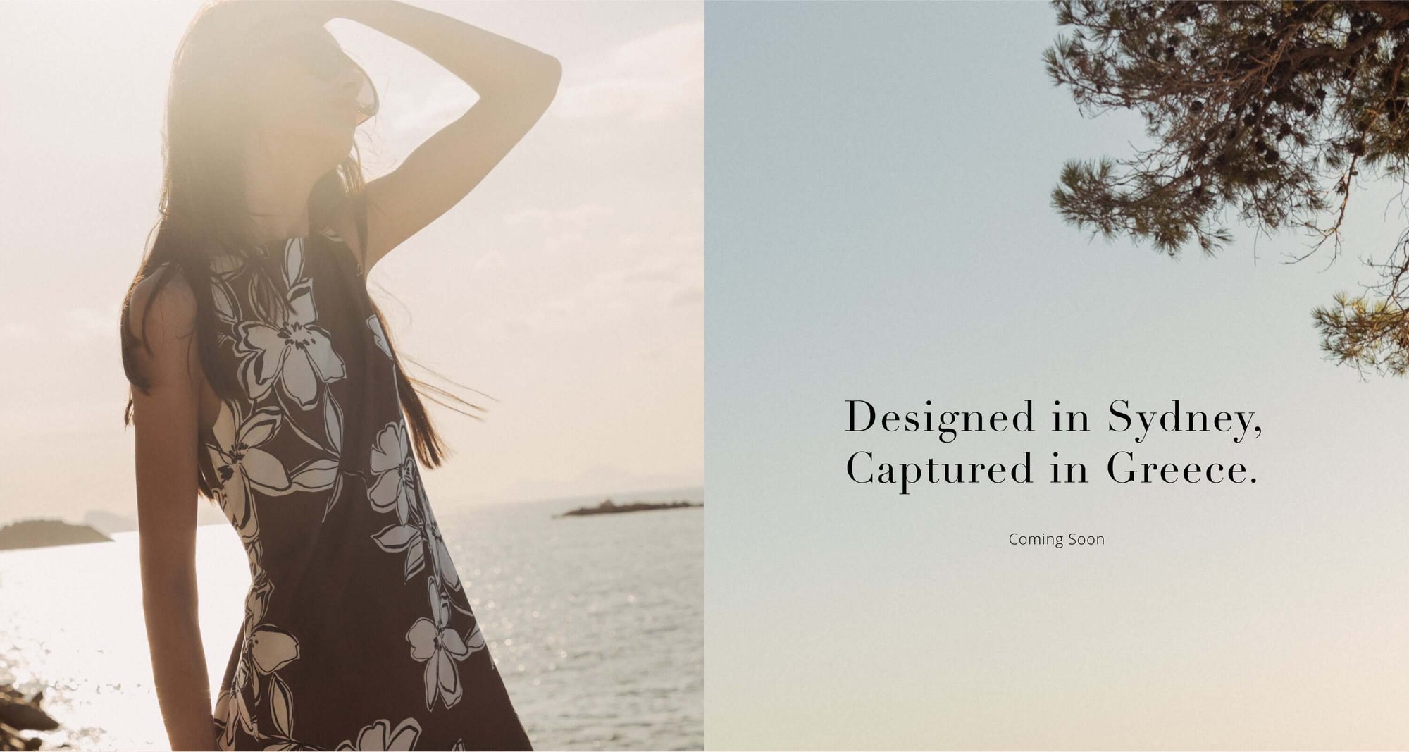  Coming soon - Designed in Sydney, Captured in Greece